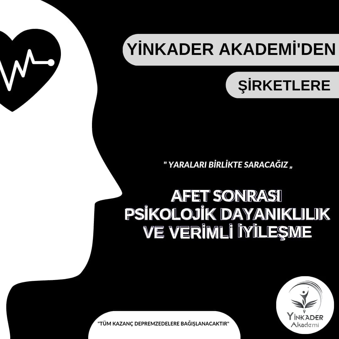 Afet sonrası psikolojik dayanıklılık ve verimli iyileşme